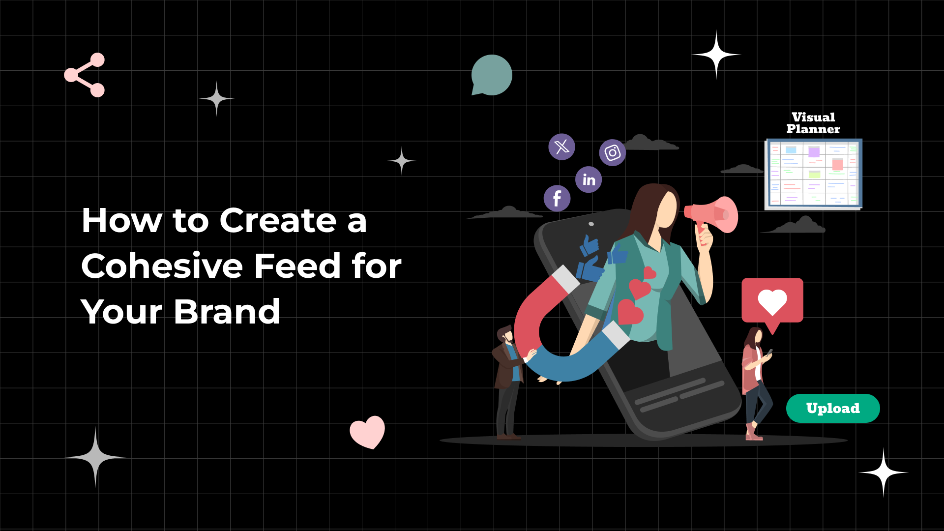 Instagram Aesthetics: How to Create a Cohesive Feed for Your Brand