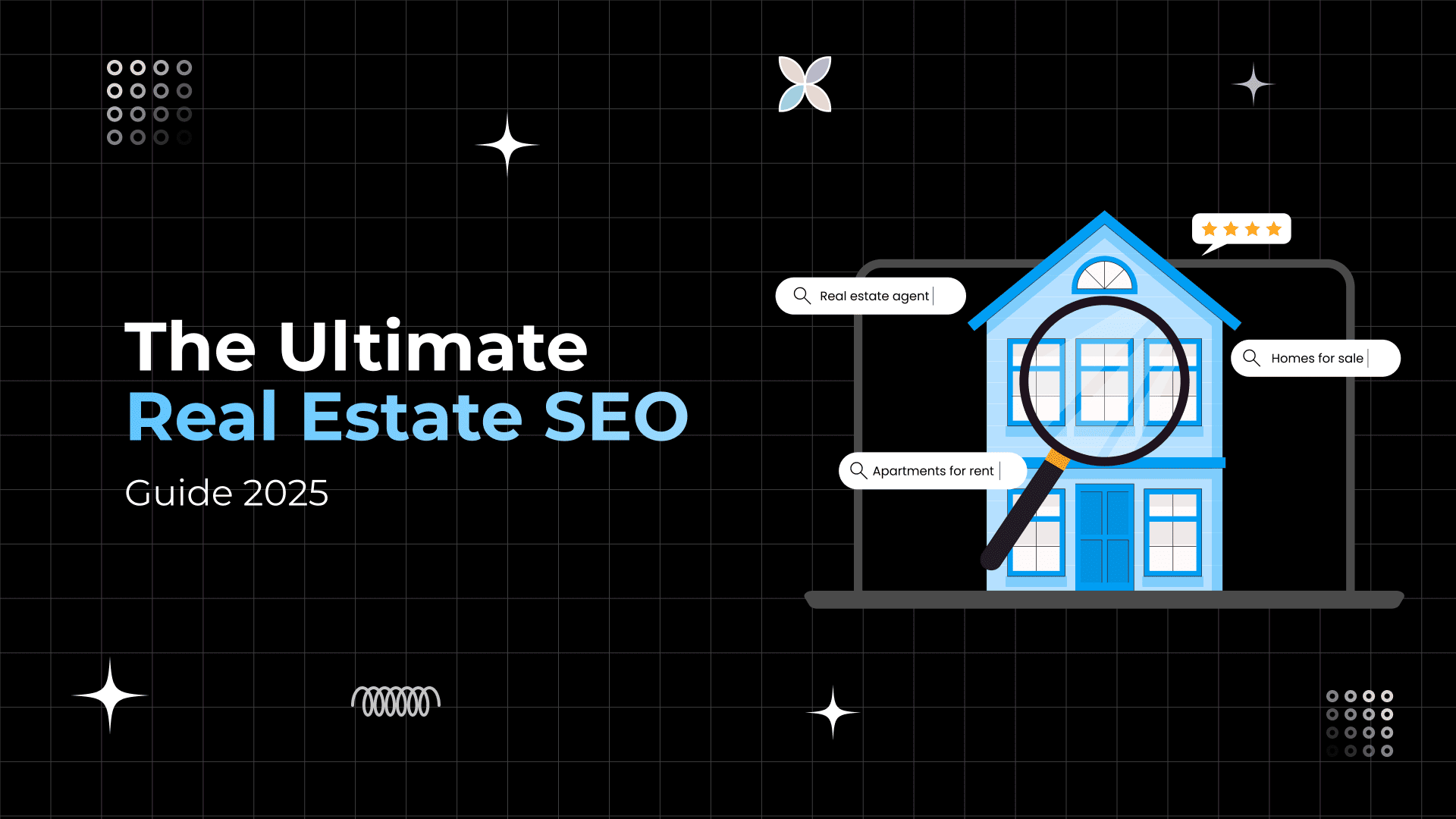 The Ultimate Real Estate SEO Guide 2025